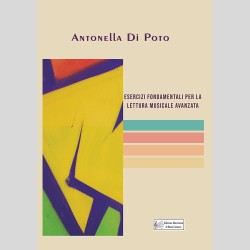 Esercizi Fondamentali per la lettura musicale avanzata, by Antonella Di Poto