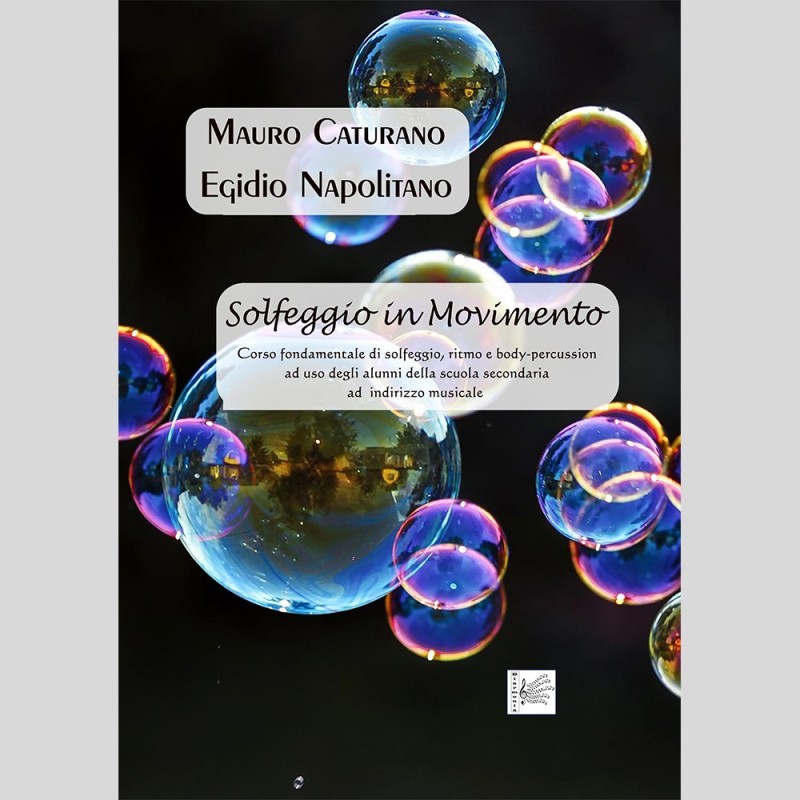 Solfeggio in Movimento, by M. Caturano and E. Napolitano Solfeggio in Movimento, by M. Caturano and E. Napolitano