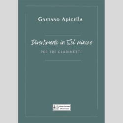 Divertimento in Sol minore, per tre Clarinetto di Gaetano Apicella