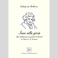 Inno Alla Gioia di L. van Beethoven - Arr. per 4 Clarinetti di F. Di Domenico