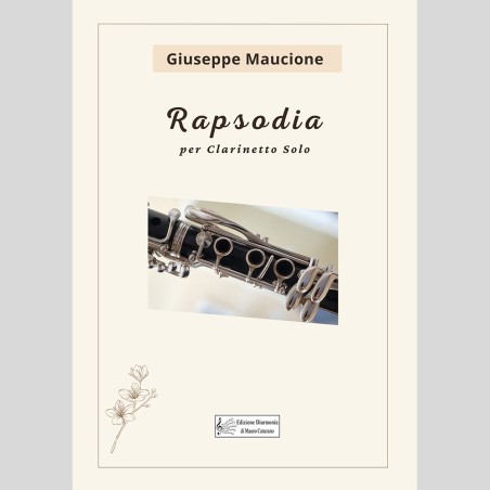 Rapsodia for Clarinet, by Giuseppe Maucione
