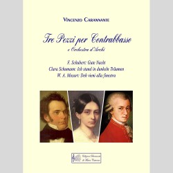 Tre pezzi per Contrabbasso e Orchestra d'Archi, di Vincenzo Carannante