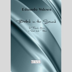 Ballad in the sound, for French Horn or Tuba and Piano by Edoardo Valente