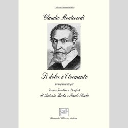 Si dolce è 'l tormento di C. Monteverdi, arr. per Trombone o Corno e Pianoforte di Antonio e Paolo Reda
