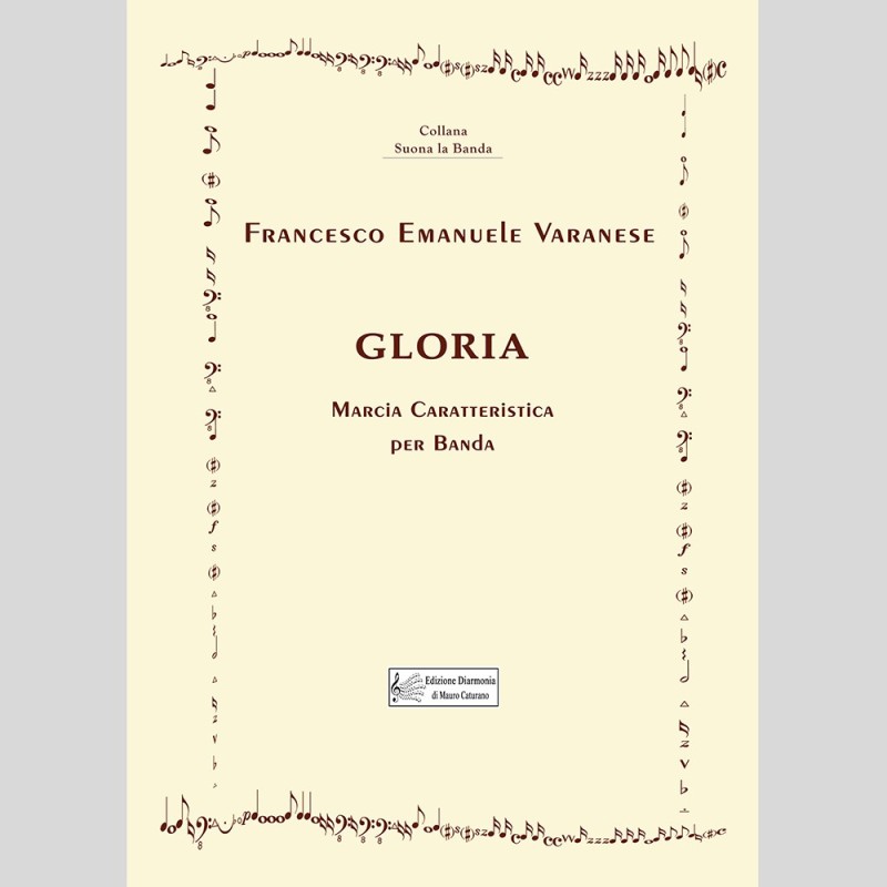 Gloria, marcia caratteristica by Francesco Emanuele Varanese