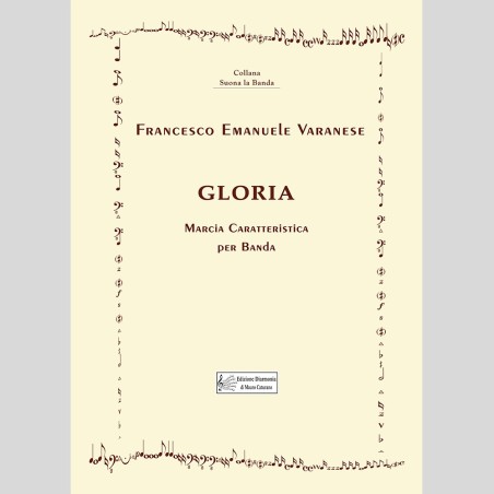 Gloria, marcia caratteristica by Francesco Emanuele Varanese