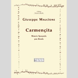 Carmencita, Marcia Spagnola per banda di Giuseppe Maucione
