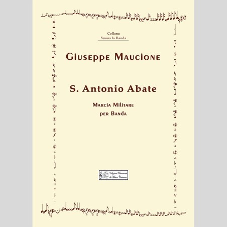 S. Antonio Abate, Military March for a band by Giuseppe Maucione
