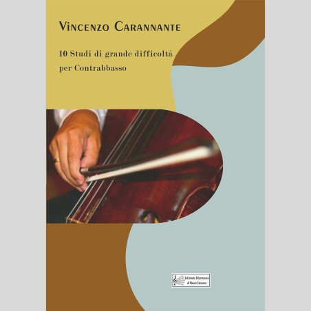10 Studi di grande difficoltà by Vincenzo Carannante