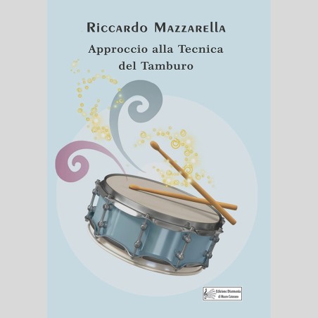 Approccio alla tecnica del Tamburo di Riccardo Mazzarella
