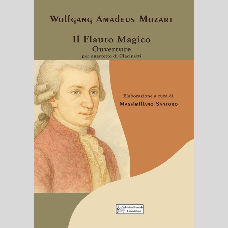 Mozart W. A. Il flauto Magico, Elaborazione di Massimiliano Santoro