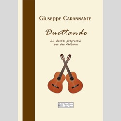 Duettando, 32 duetti progressivi per due chitarre, di Giuseppe Carannante