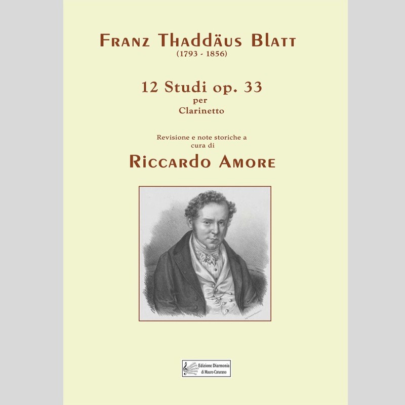 Franz Thaddaus Blatt - 12 Studi op. 33, di Riccardo Amore Franz Thaddaus Blatt - 12 Studi op. 33, di Riccardo Amore