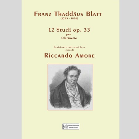 Franz Thaddaus Blatt - 12 Studi op. 33, di Riccardo Amore