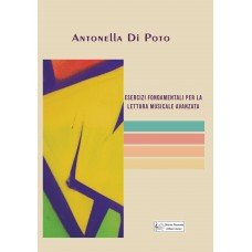 Esercizi Fondamentali per la lettura musicale avanzata, by Antonella Di Poto